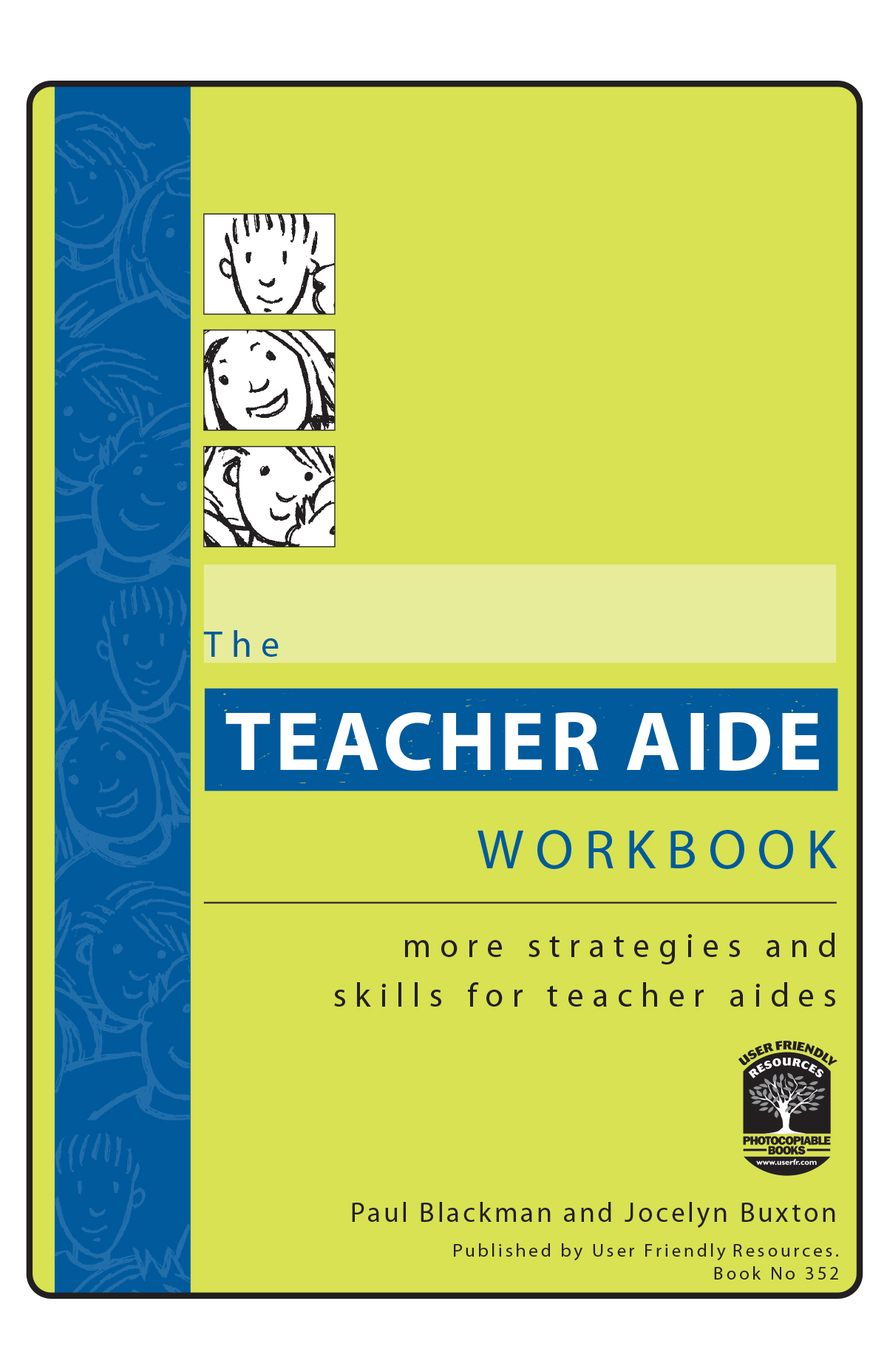 The Teacher Aide Workbook User Friendly Resources NZ
