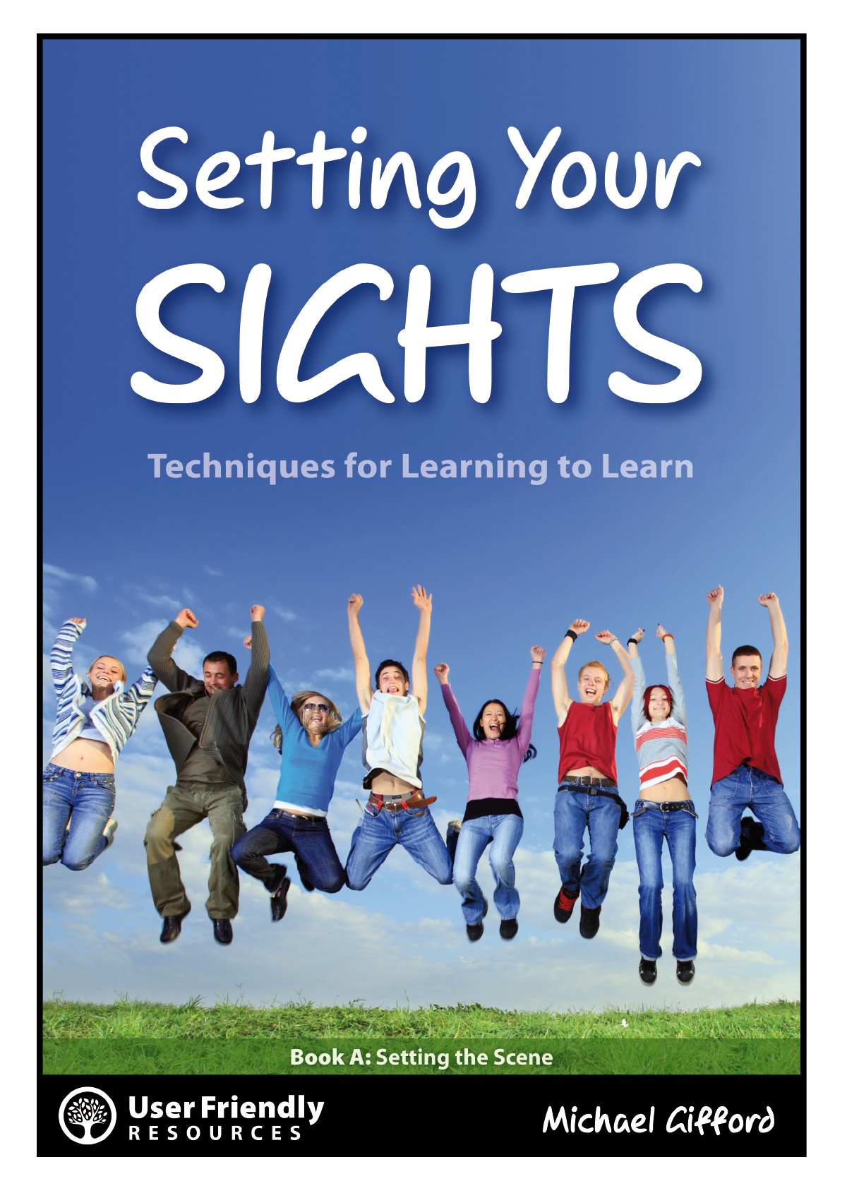 Setting Sights Setting Your Sights - Book A - User Friendly Resources AU
