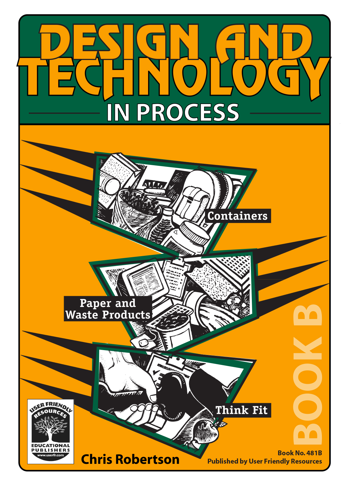 Design and Technology in Process Book B - User Friendly Resources UK